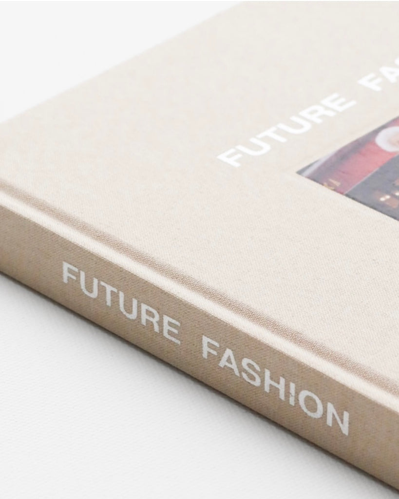 FUTURE FASHION - COFFEE TABLE BOOK - LIZ SUNSHINE